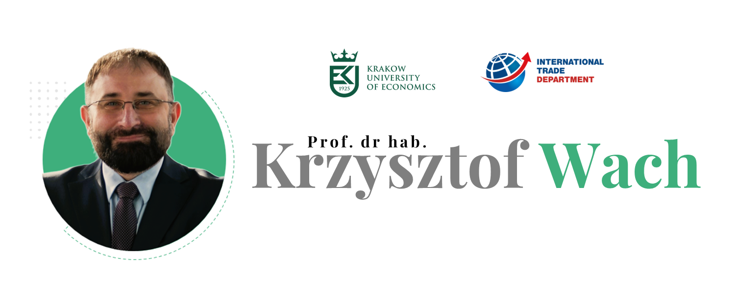 Krzysztof Wach | Uniwersytet Ekonomiczny w Krakowie | Krakow University of Economics